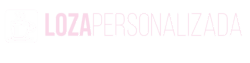 Loza Personalizada